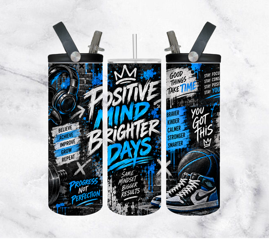 Positive mind brighter days